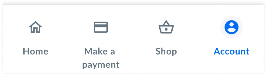 Previous MyAccount navigation with four tabs: Home, Make a payment, Shop, and Account